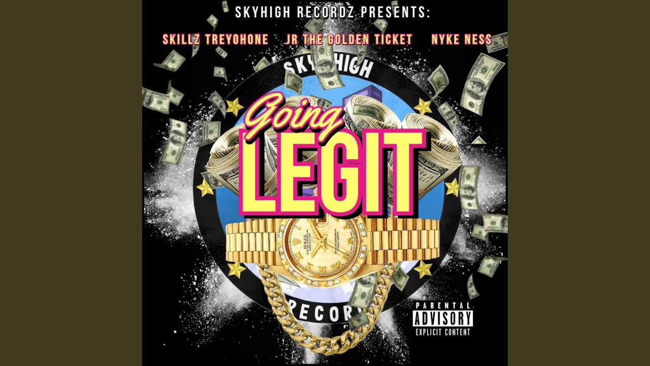 Going Legit (feat. Nyke Ness & JR The Golden Ticket)