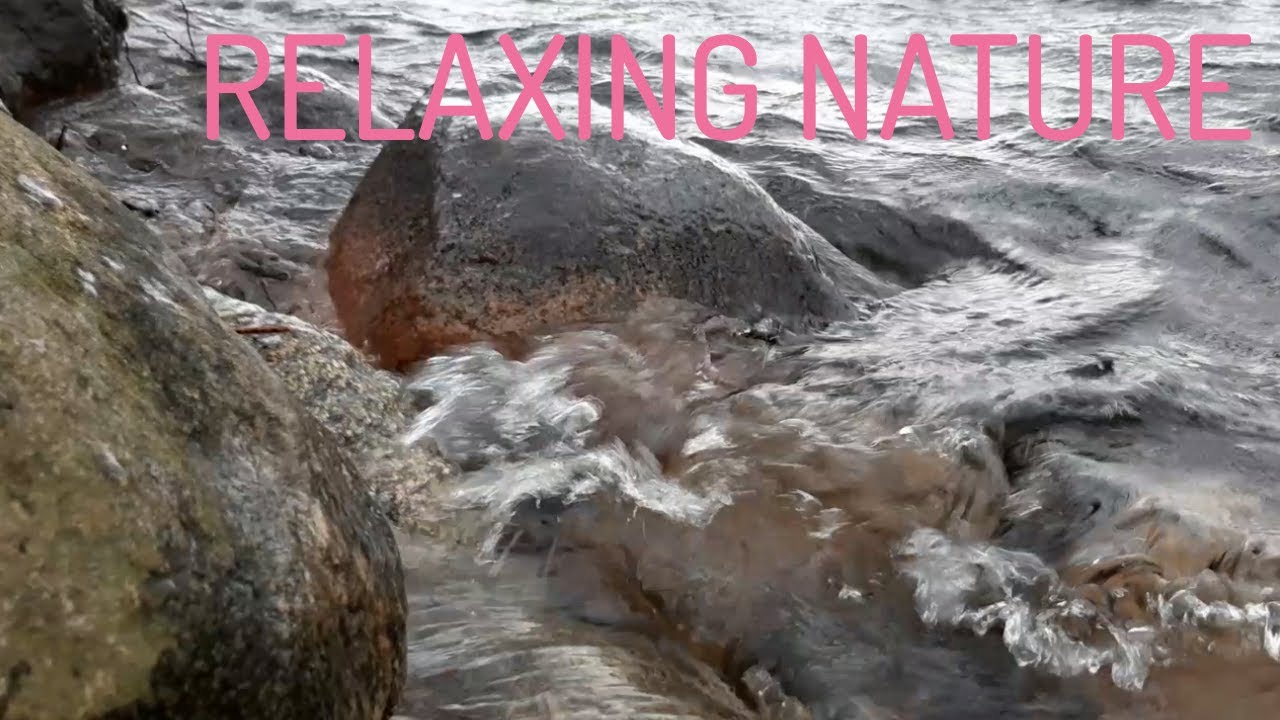 Relaxing Nature: 🌊 Soothing sounds of small waves and water between rocks ❤️🙏