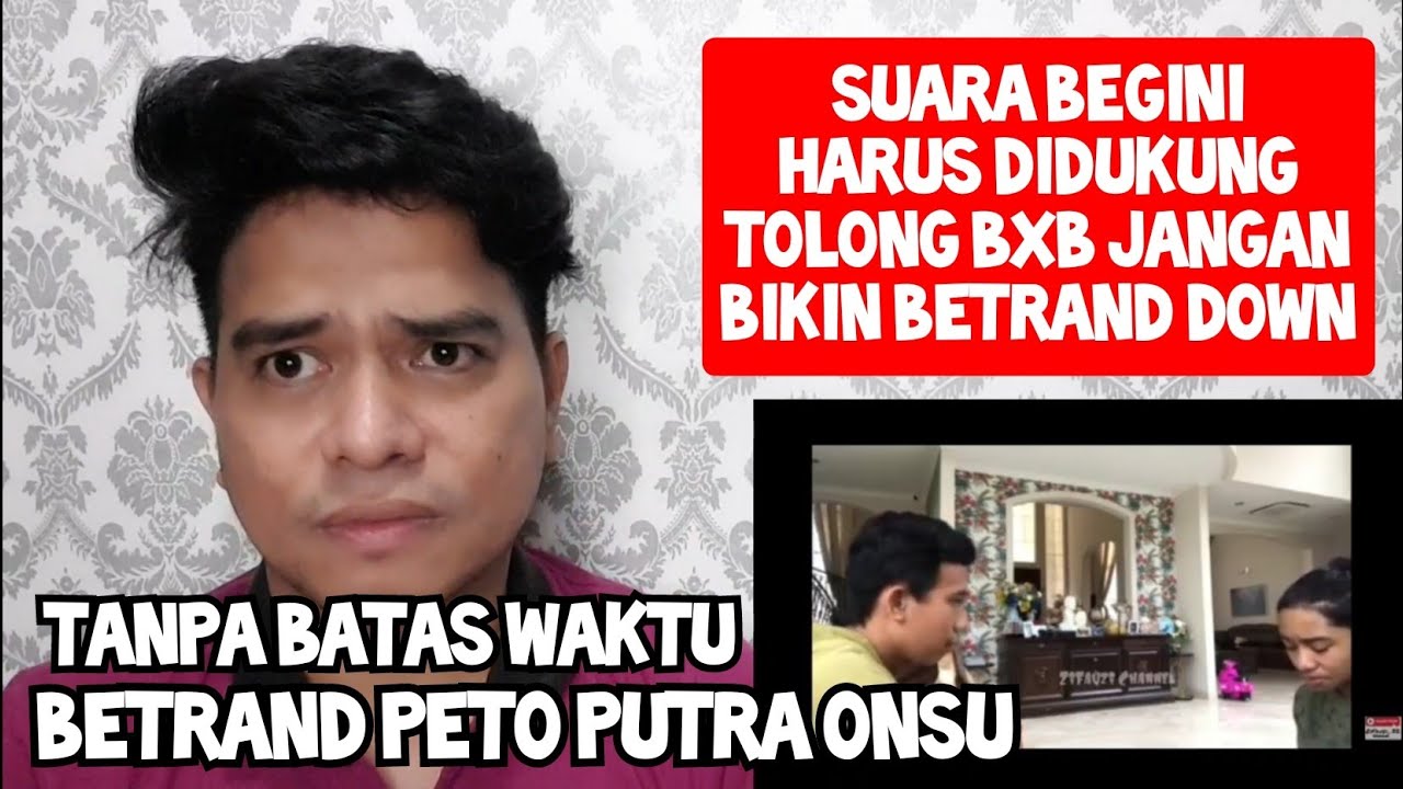 [KUPAS] MERDU BGT | BETRAND PETO PUTRA ONSU - TANPA BATAS WAKTU | Reaction