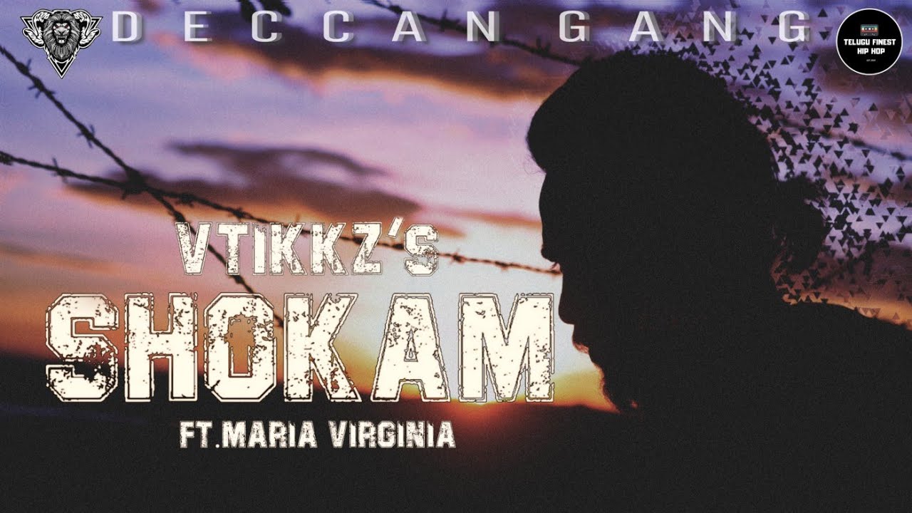 SHOKAM - V tikkz Ft. Maria Virginia | Telugu Rap | Friday Hop | Deccan Gang | Hyderabad