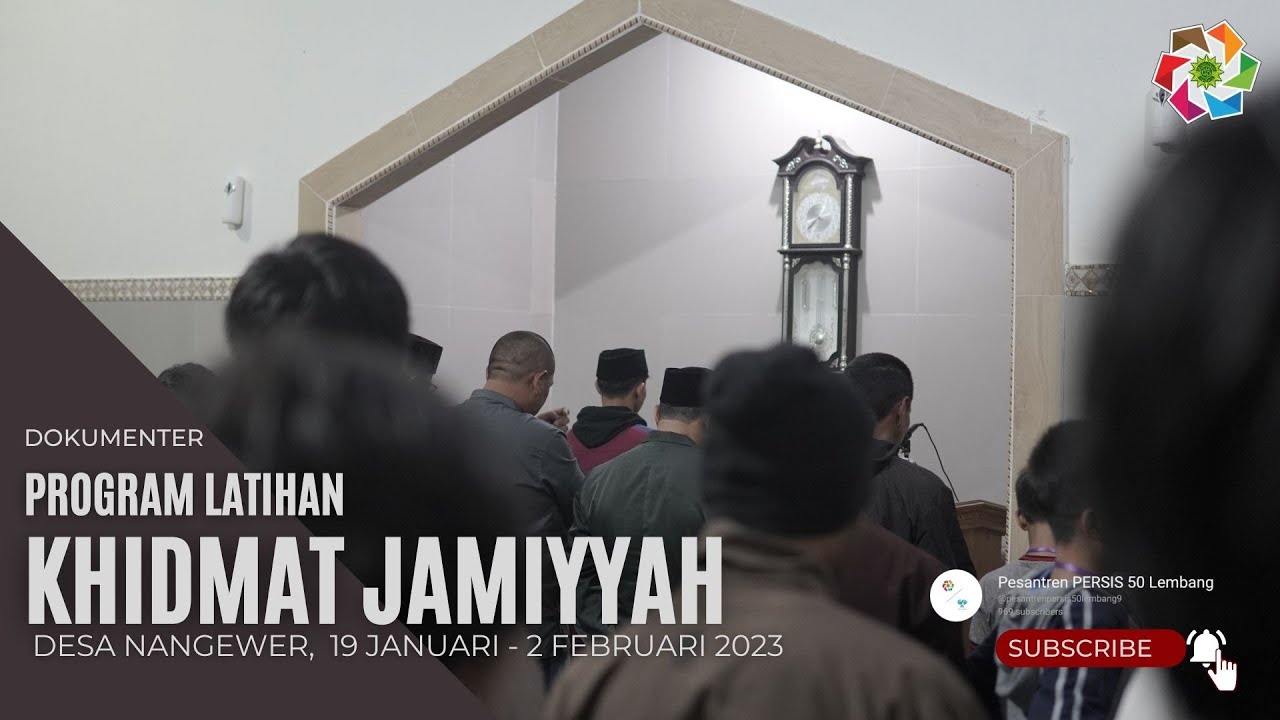 DOKUMENTER PROGRAM LATIHAN KHIDMAT JAMIYYAH (PLKJ) SMA PLUS MUALIMIN PESANTREN PERSIS 50 LEMBANG