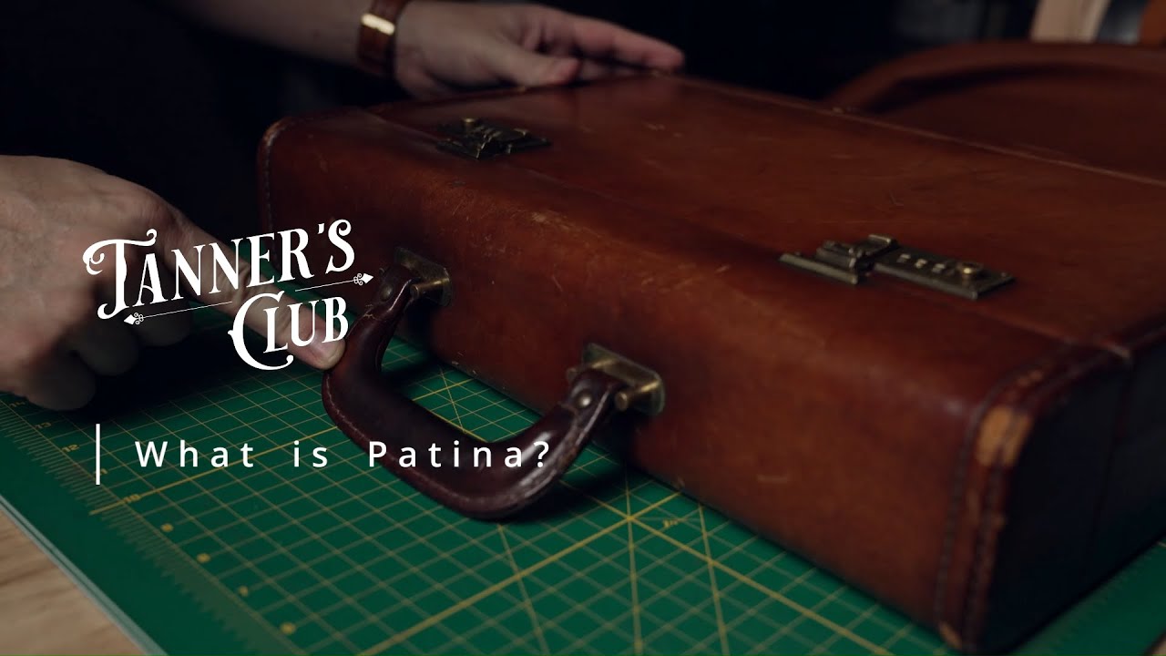 What is Patina? | Leather Tips & Hints | Leather 101
