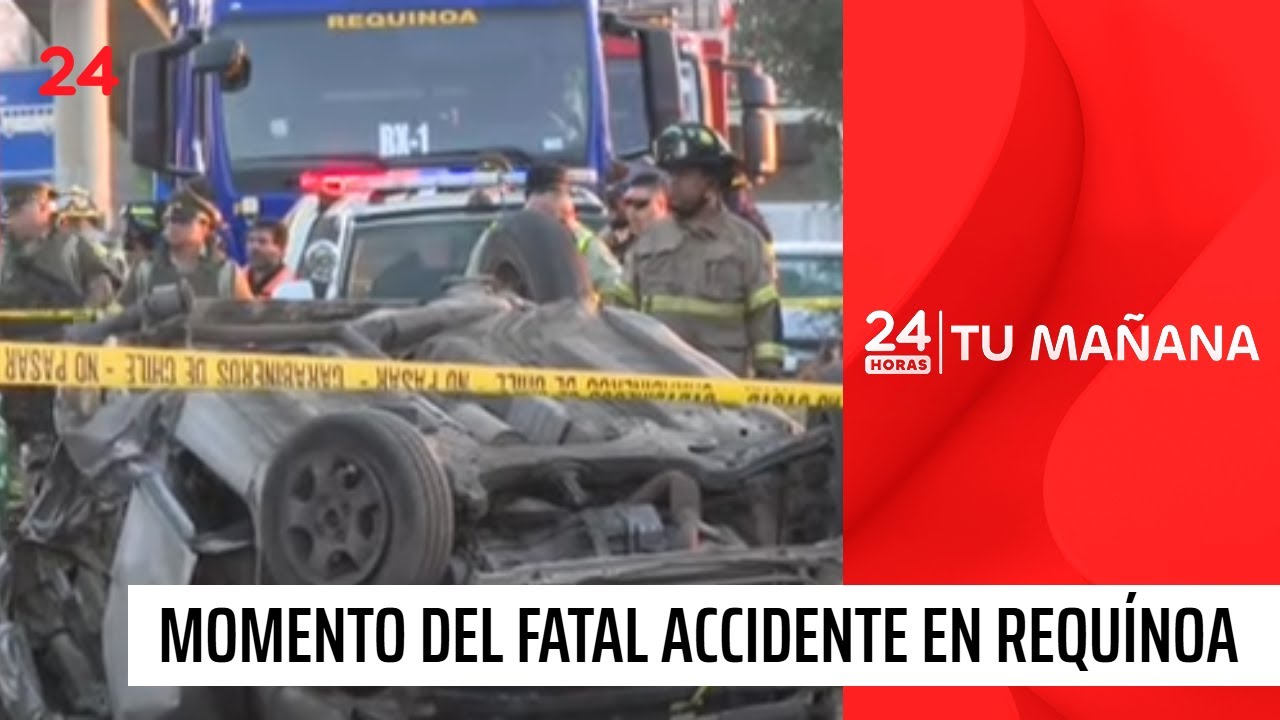 El momento del fatal accidente en Requínoa y que dejó 5 muertos | 24 Horas TVN Chile