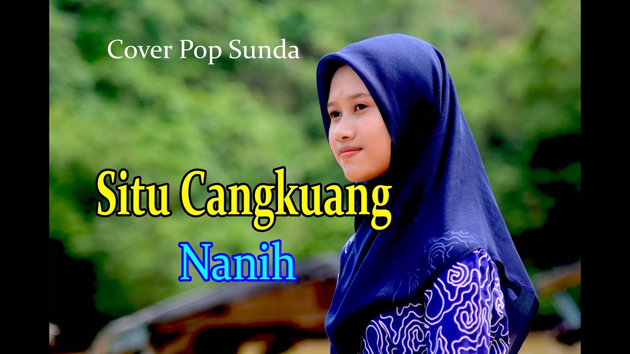 Nanih - Situ Cangkuang  (Official Pop Sunda)