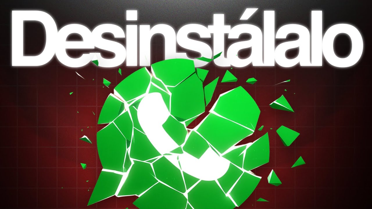 No uses Whatsapp nunca más