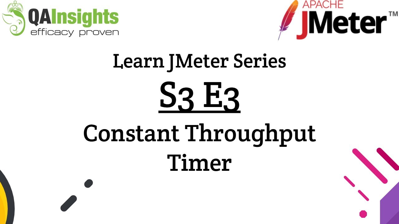 S3E3 Learn JMeter Series — Таймер постоянной пропускной способности