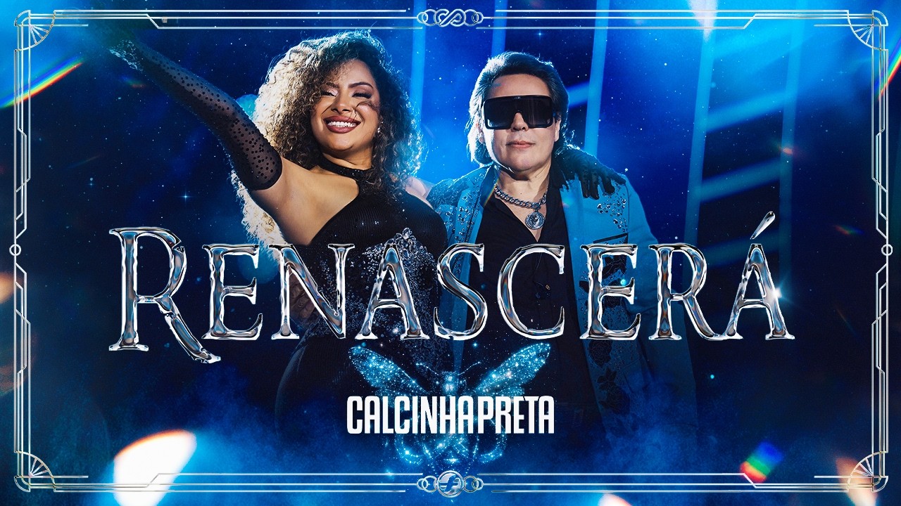 Renascerá - Calcinha Preta | DVD MÁGICA: O Espetáculo (Ao Vivo em Belém do Pará)
