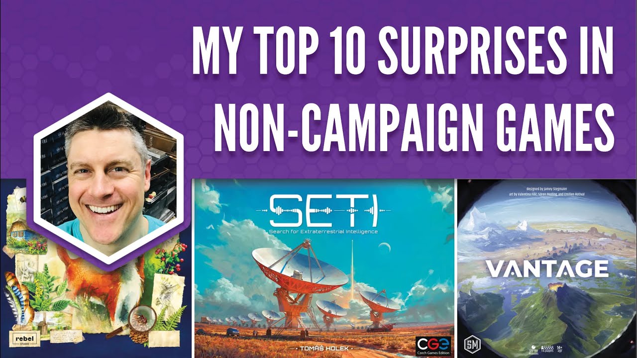 My Top 10 Surprises in Non-Campaign Games