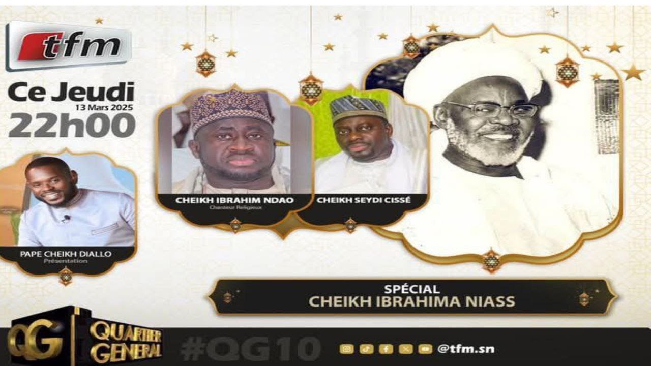 🔴QG TFM: Spécial Cheikh Ibrahima Niass - Invités: Cheikh Seydou Cissé & Cheikh Ibrahima Ndao
