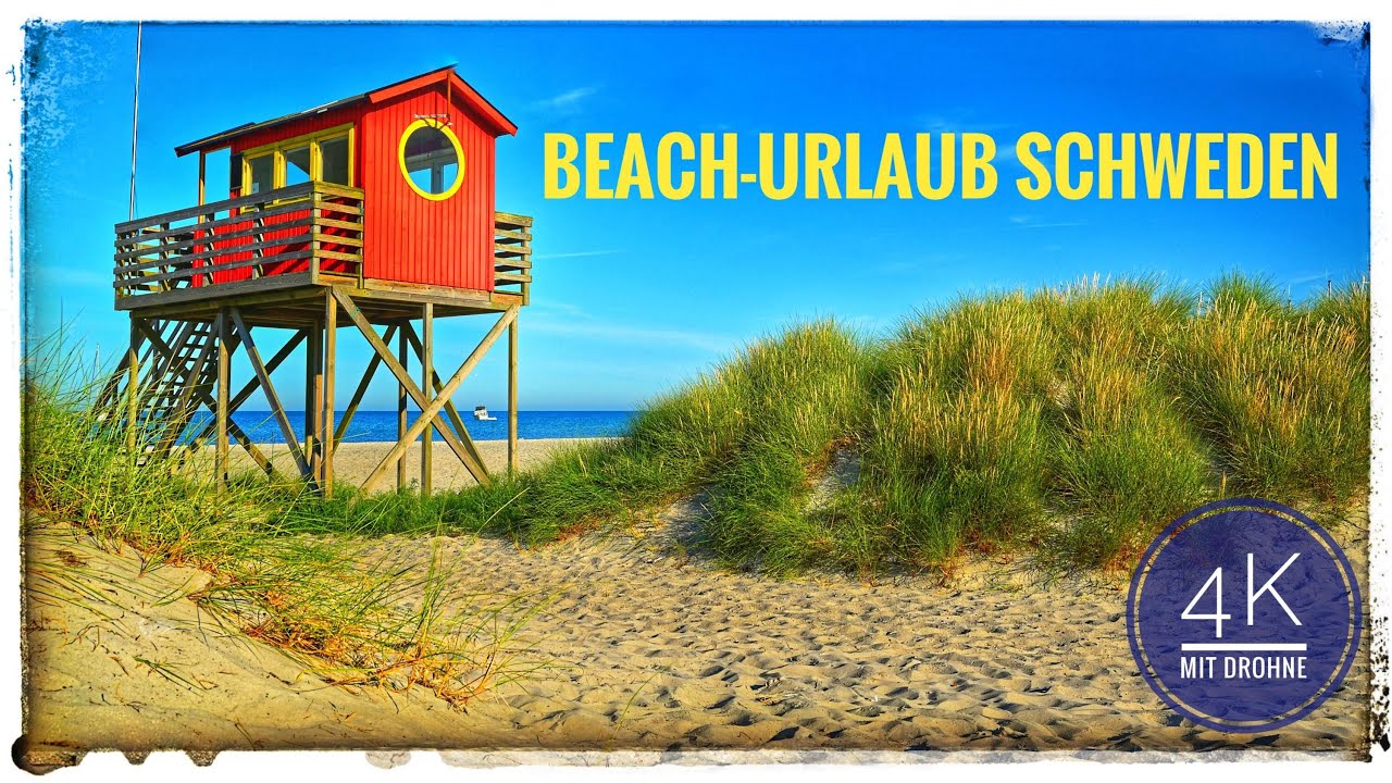 Urlaub in S&Uuml;D-Schweden.    Der vermutlich sch&ouml;nste Strand in Schweden!?    Mit Drohne
