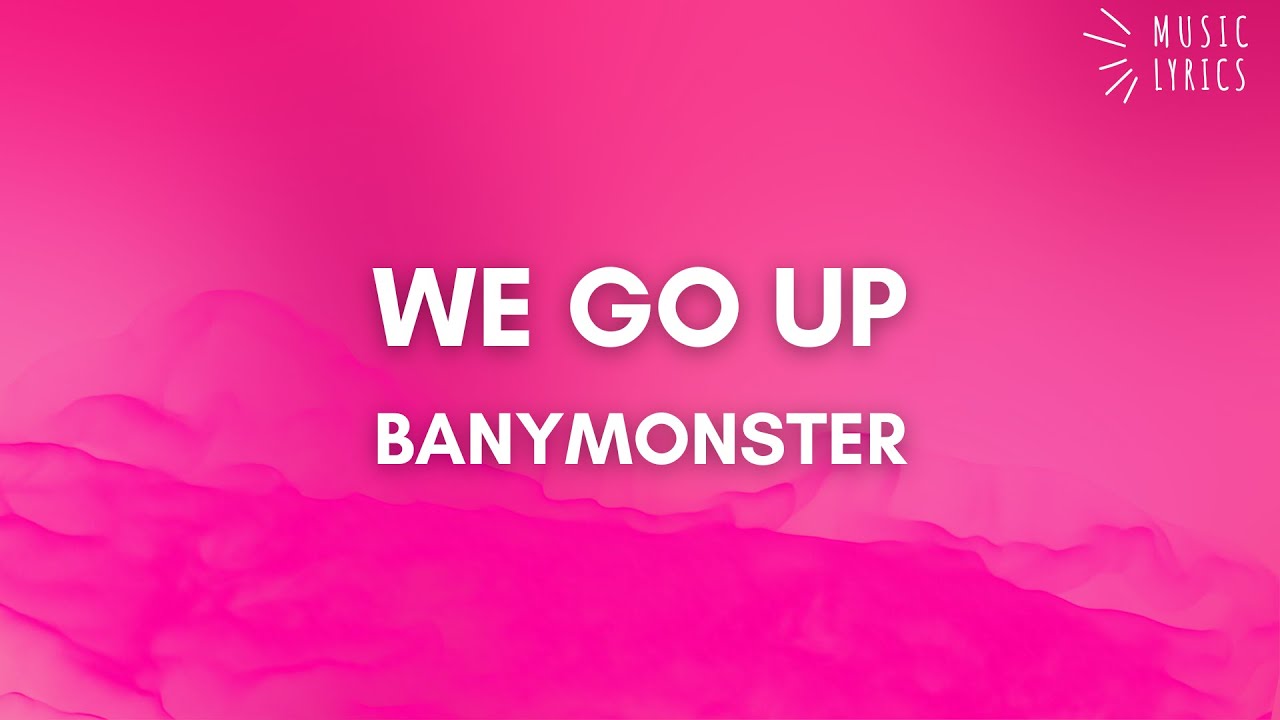 BABYMONSTER - WE GO UP LYRICS