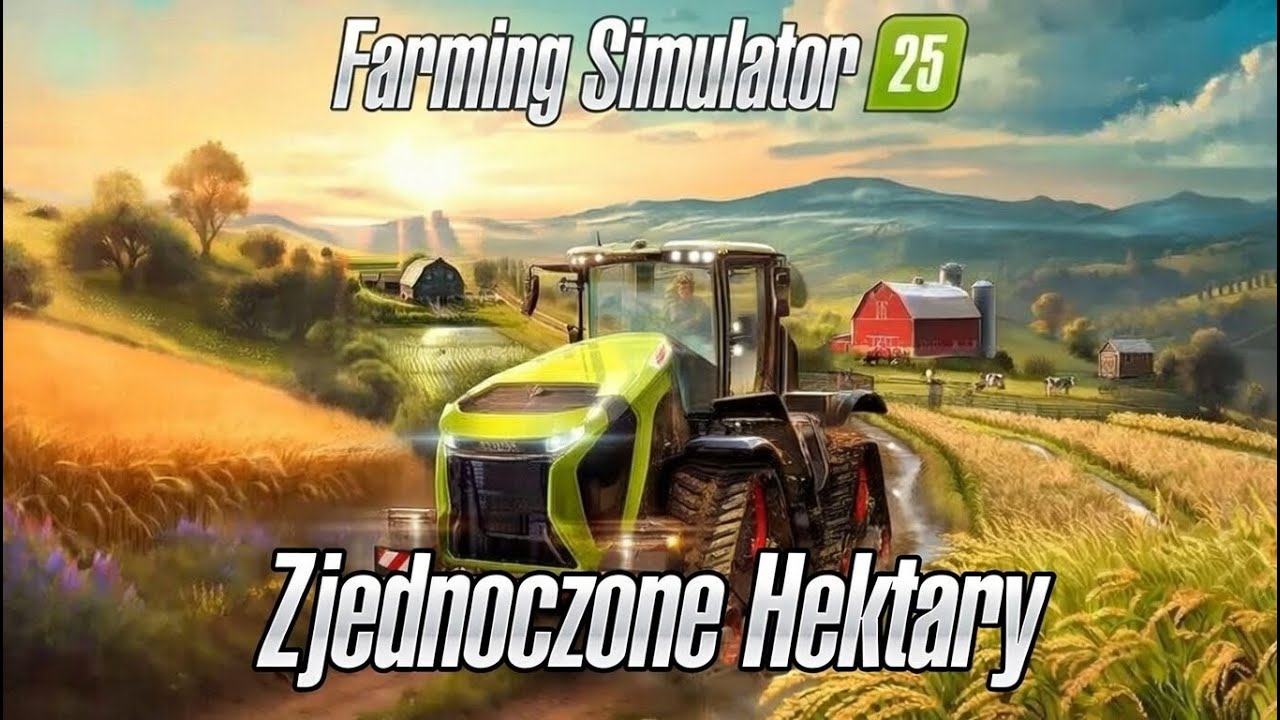 🔴 FS25 #31 | Zjednoczone Hektary od ZERA