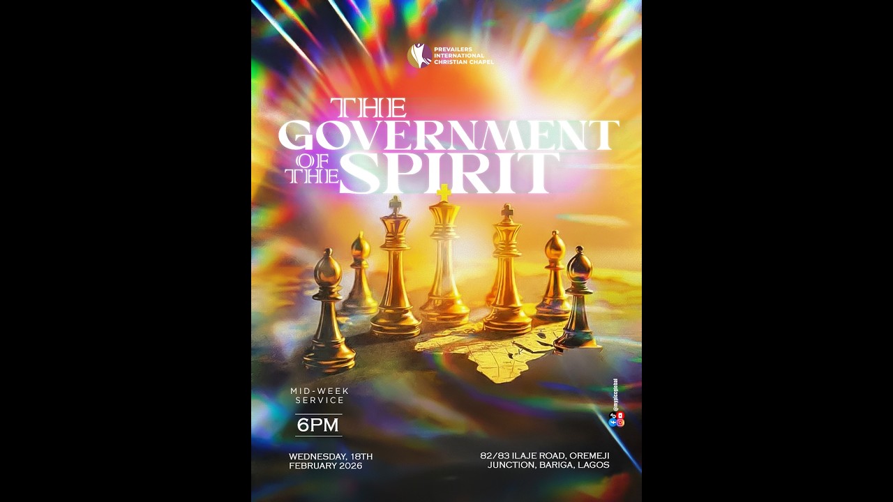 THE GOVERNMENT OF THE SPIRIT || MID-WEEK SERVICE