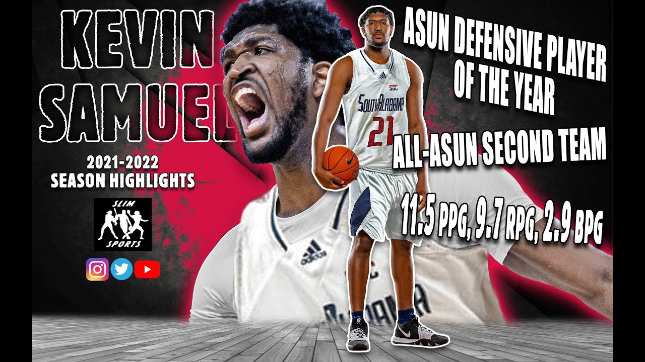 Kevin Samuel 2021-2022 Season Highlights