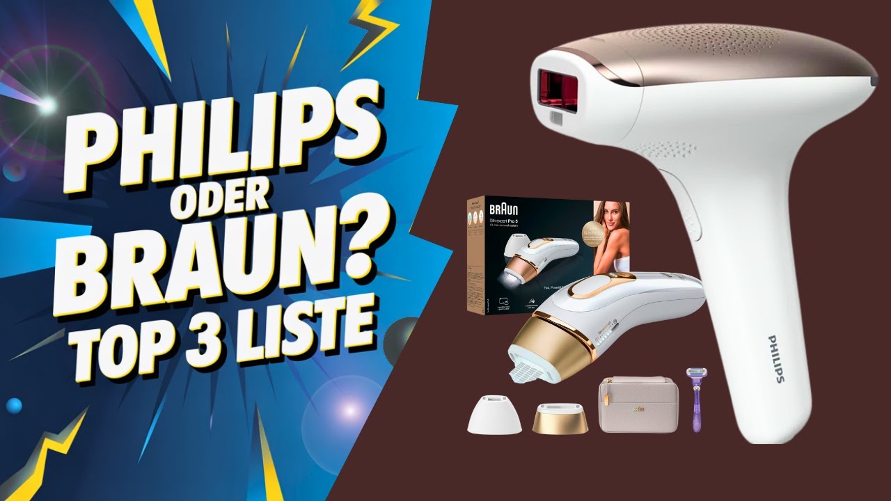 IPL Ger&auml;te Test 2025: Philips vs. Braun &ndash; Welches ist das Beste?
