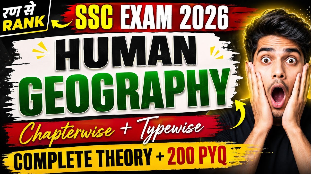🔥 SSC Exam 2026 | Complete Human Geography One Shot 🚀 | SSC CGL CHSL GD CPO by Alpha Thinkers