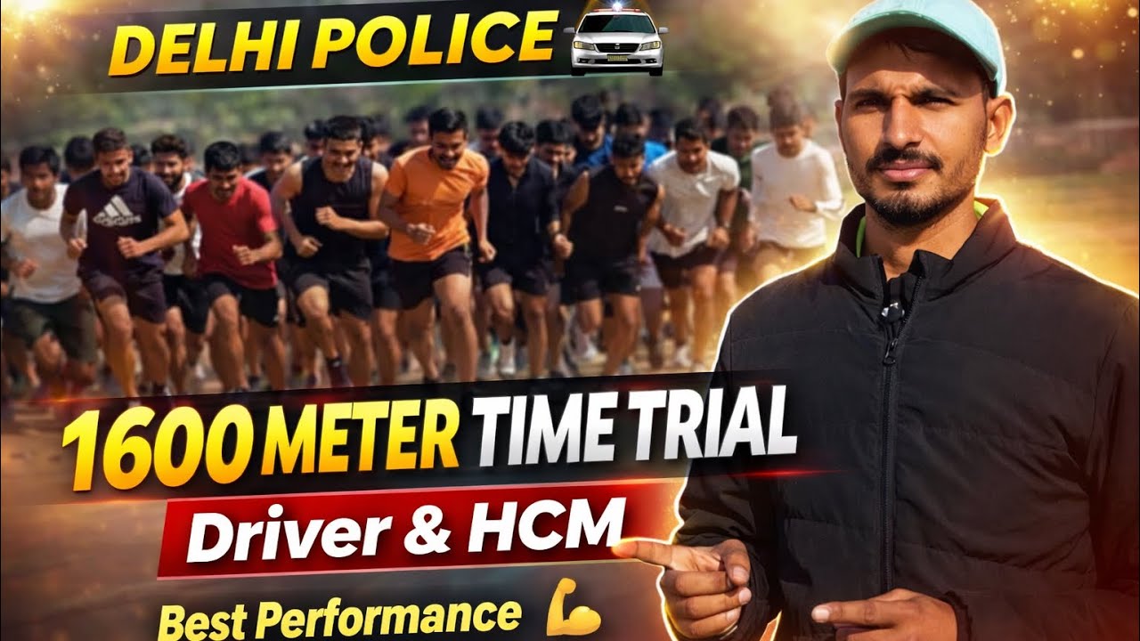 1600m Delhi Police Driver & HCM Time Trial || Driver And HCM Boys 1600m Time Trial 