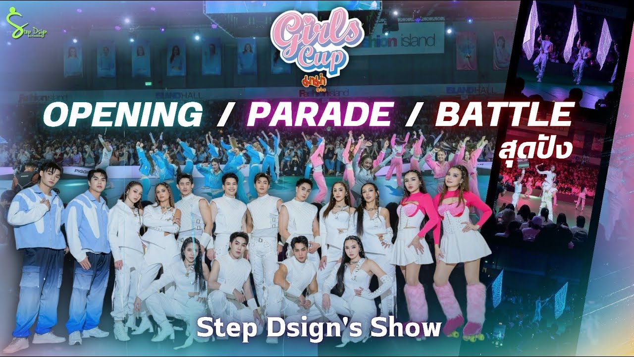 🩷🩵 CH3 GIRLS CUP 2025 Presented by MAMA : Opening - Parade - Battle Show | Show by StepDsign⭐️