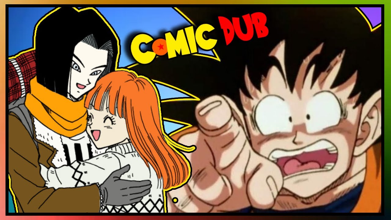 The MYSTERY Of Android 17's Wife REVEALED!! || Dragon Ball Comic Dub