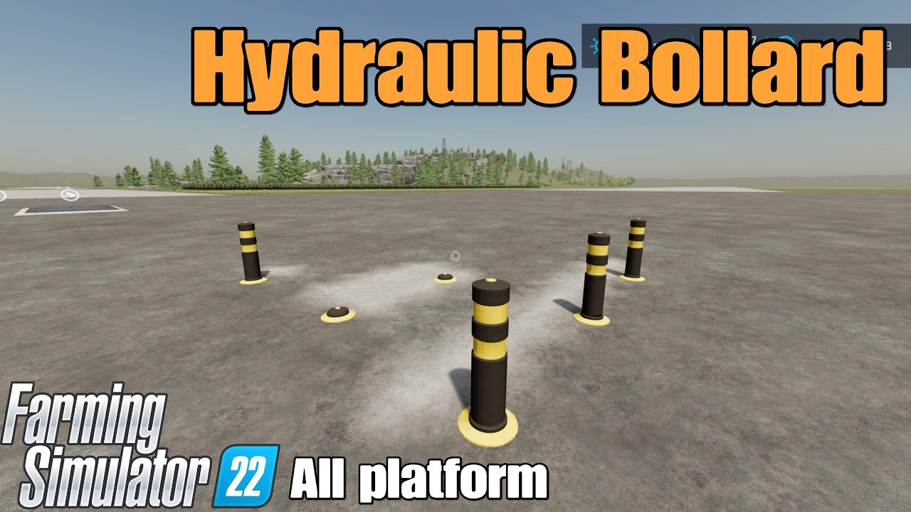 Hydraulic Bollard  / FS22 mod for all platforms