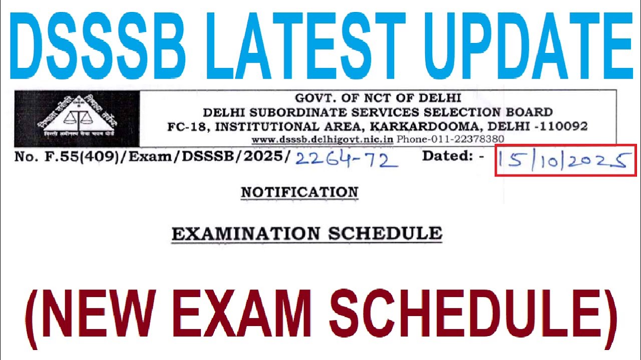 DSSSB NEW EXAM SCHEDULE 2025 | DSSSB LATEST UPDATE 2025 || DSSSB RECRUITMENT EXAM DATE 2025