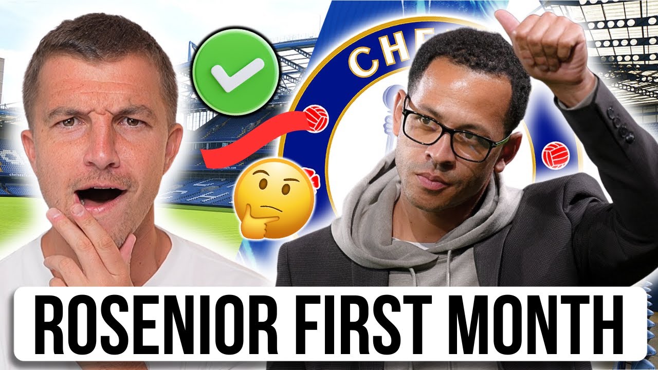 MY THOUGHTS ON LIAM ROSENIOR'S FIRST MONTH AT CHELSEA