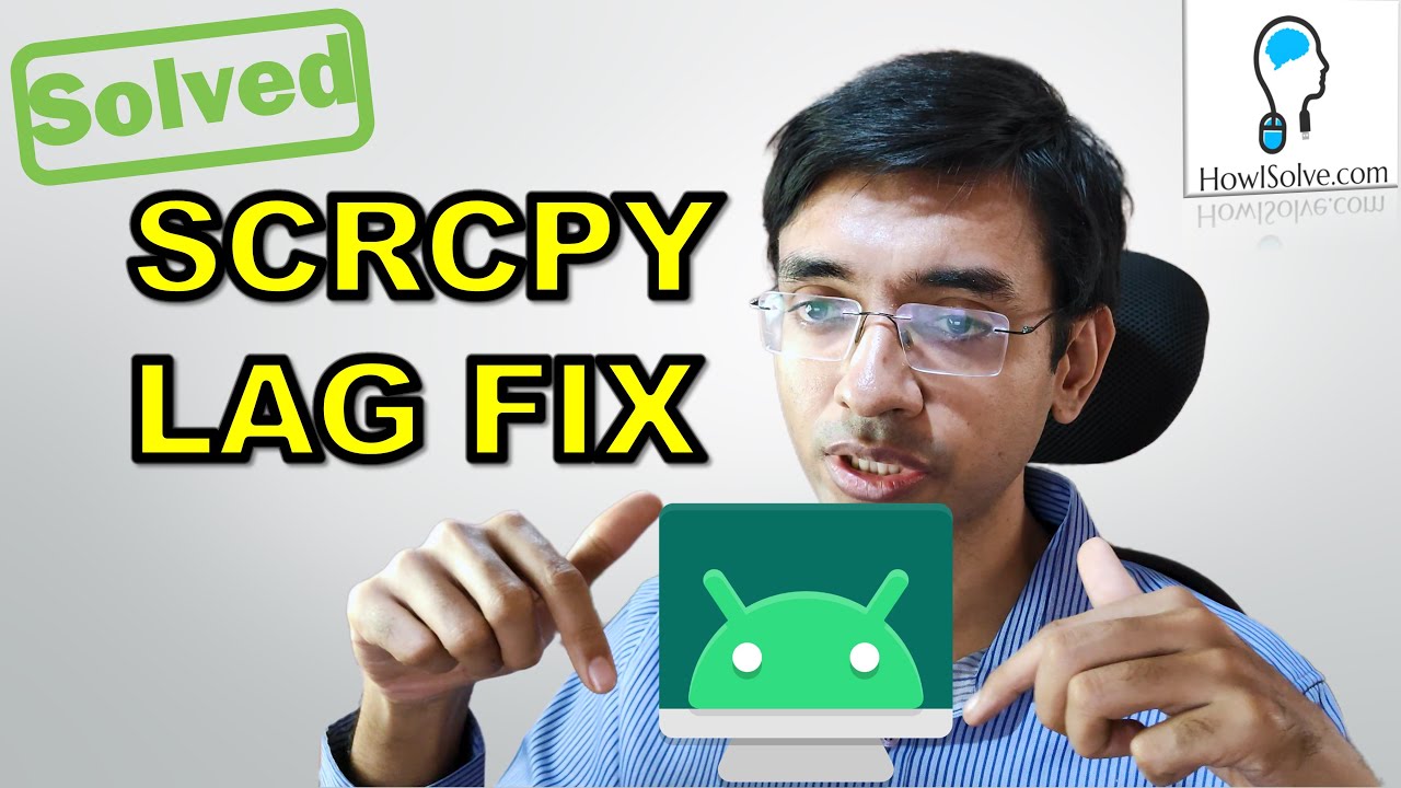 Как устранить задержку в SCRCPY Screen Mirroring