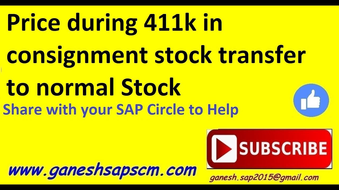 Price during 411K in consignment stock transfer to normal Stock || SAP Functional YouTube Channel