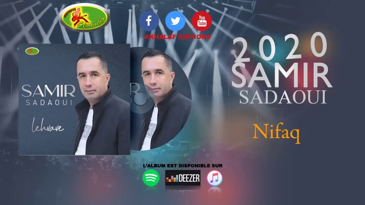 Samir sadaoui 2020  [ NIFAQ]