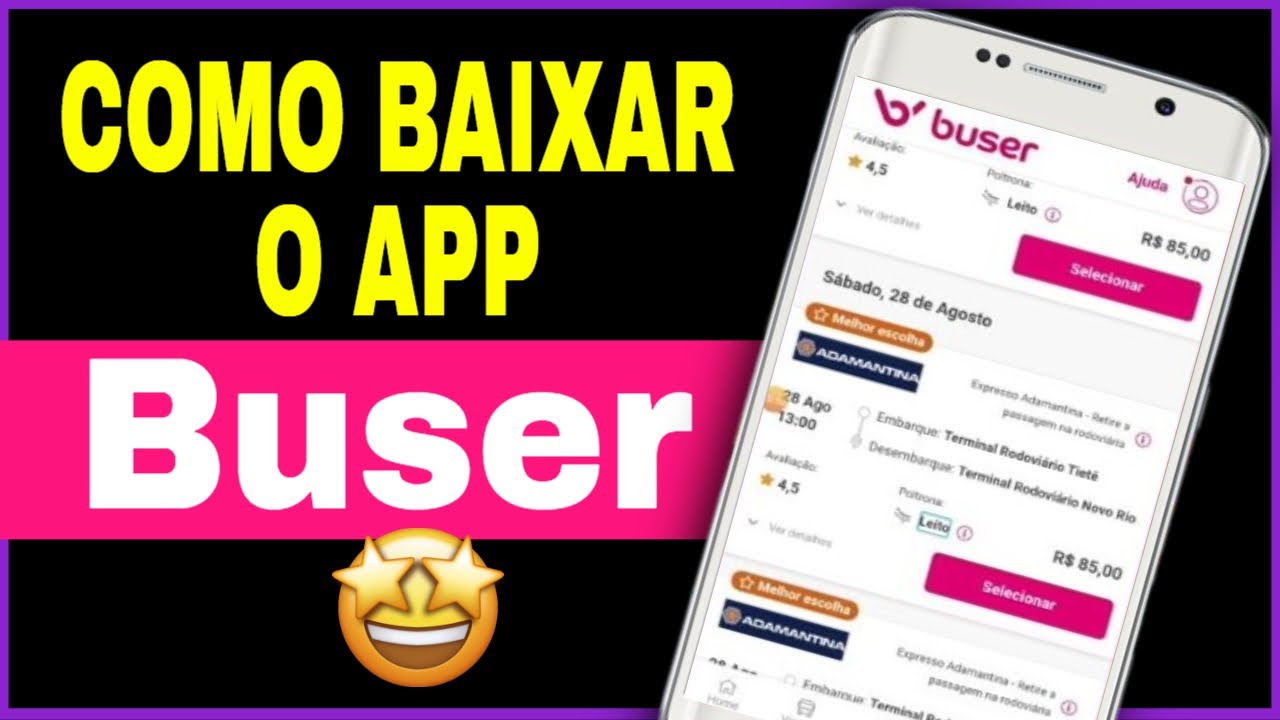 Buser | Como Baixar e Usar o App Buser no Celula