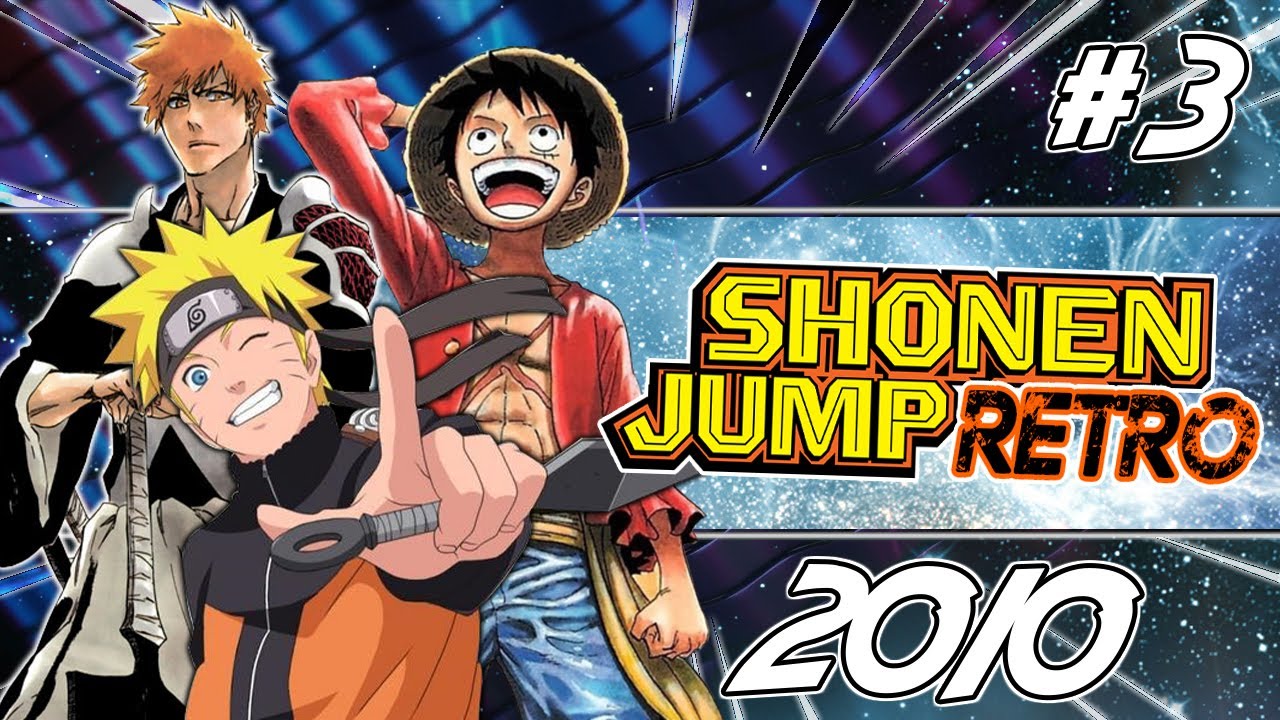 JUMP R&Eacute;TRO - 2010 : L'ANN&Eacute;E DU MONSTER TRIO ONE PIECE X NARUTO X BLEACH !