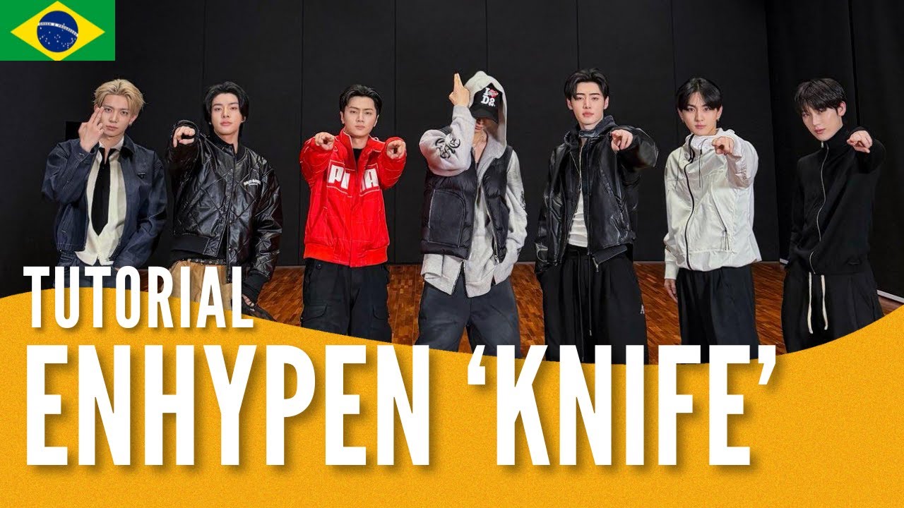 Tutorial ENHYPEN 'KNIFE' em 4 minutos ✨🇧🇷