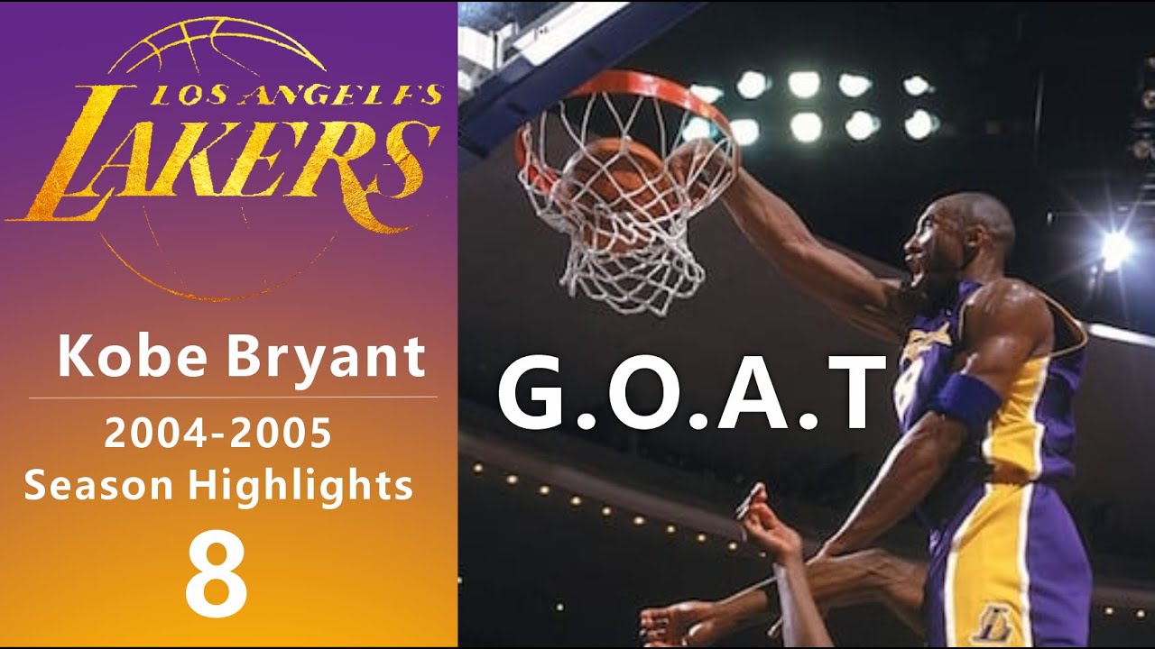 Kobe Bryant丨2004-2005 Season Highlights丨The GOAT