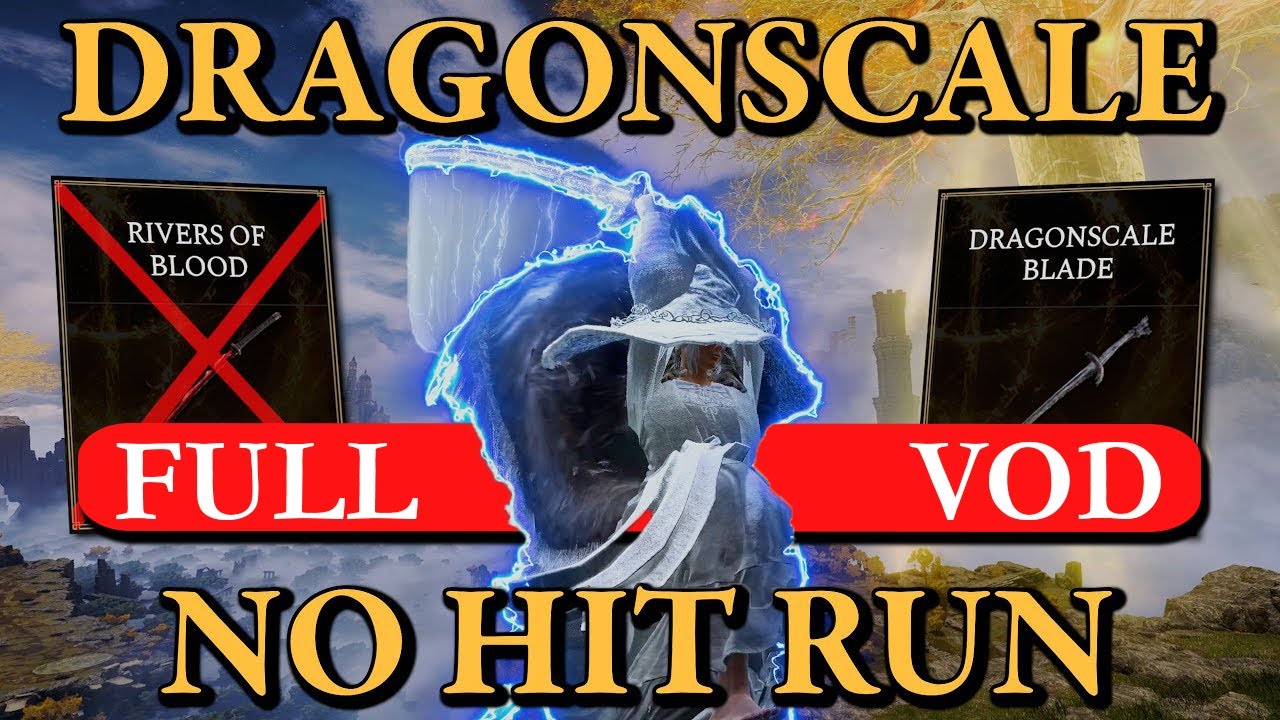 Dragonscale Blade Run Request No Hit Run! Full Run!