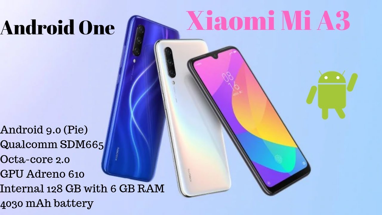 Xiaomi Mi A3 leaked in full glory: Everything you need to know!