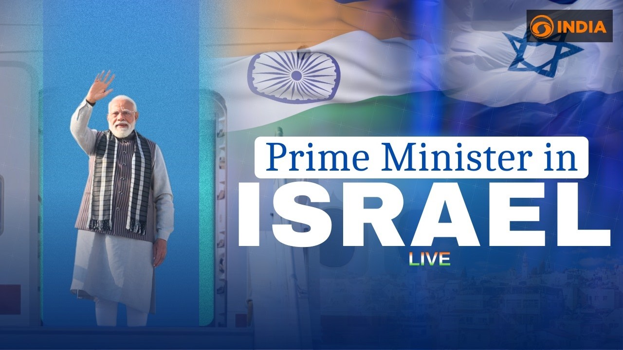PM Modi Israel Visit | India&ndash;Israel Partnership | DD INDIA