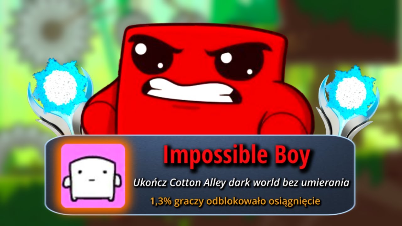 100% w SUPER MEAT BOY ZNISZCZYŁO MNIE...