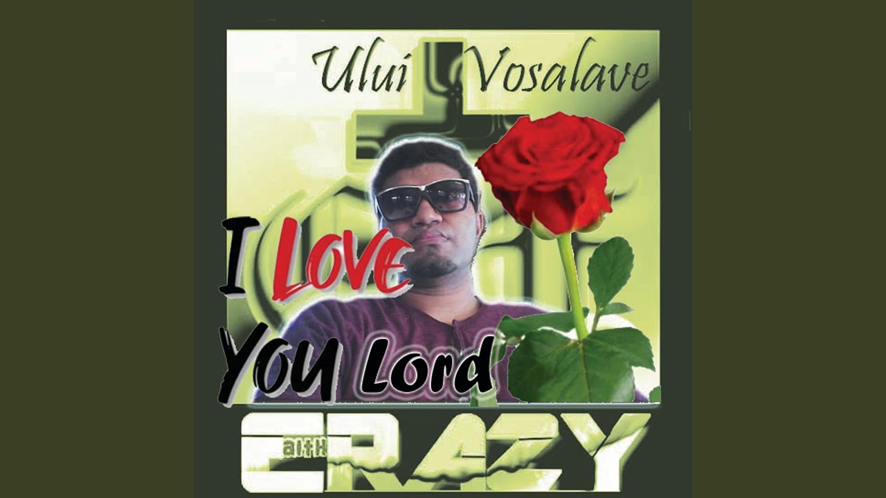 I love you