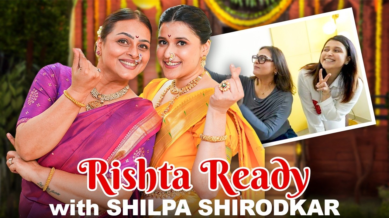 Shilpa Shirodkar ka Marathi Makeover Magic! | Style It Up With Mannara @MeMannara