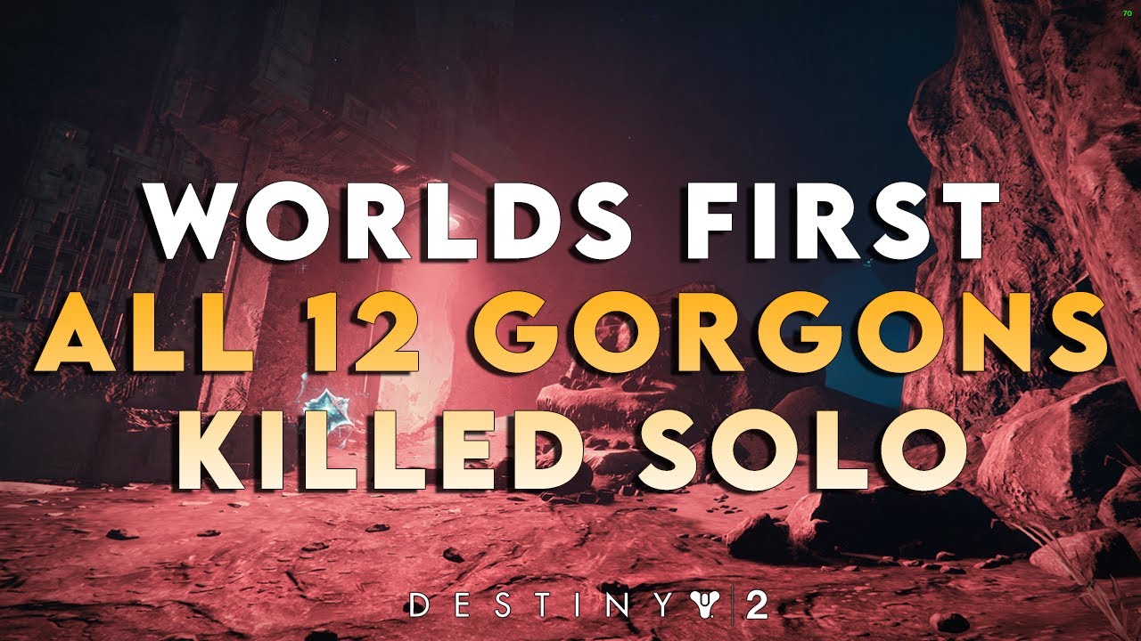 Worlds First | All 12 D2 Gorgons Killed Solo