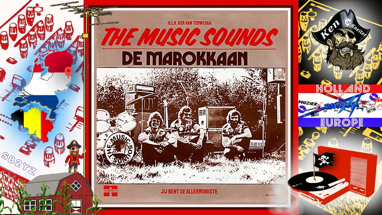 De Marokkaan - The Music Sounds - 1976 - Piratenmuziek