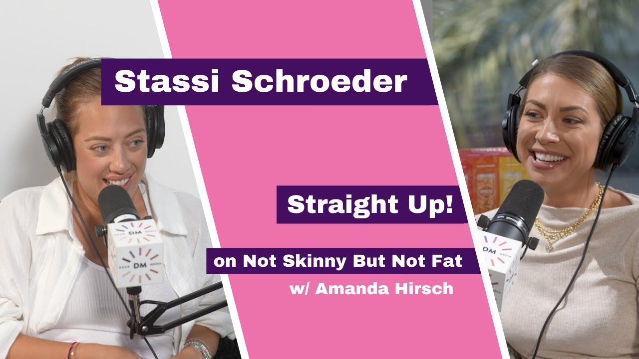 Stassi Schroeder | Not Skinny But Not Fat