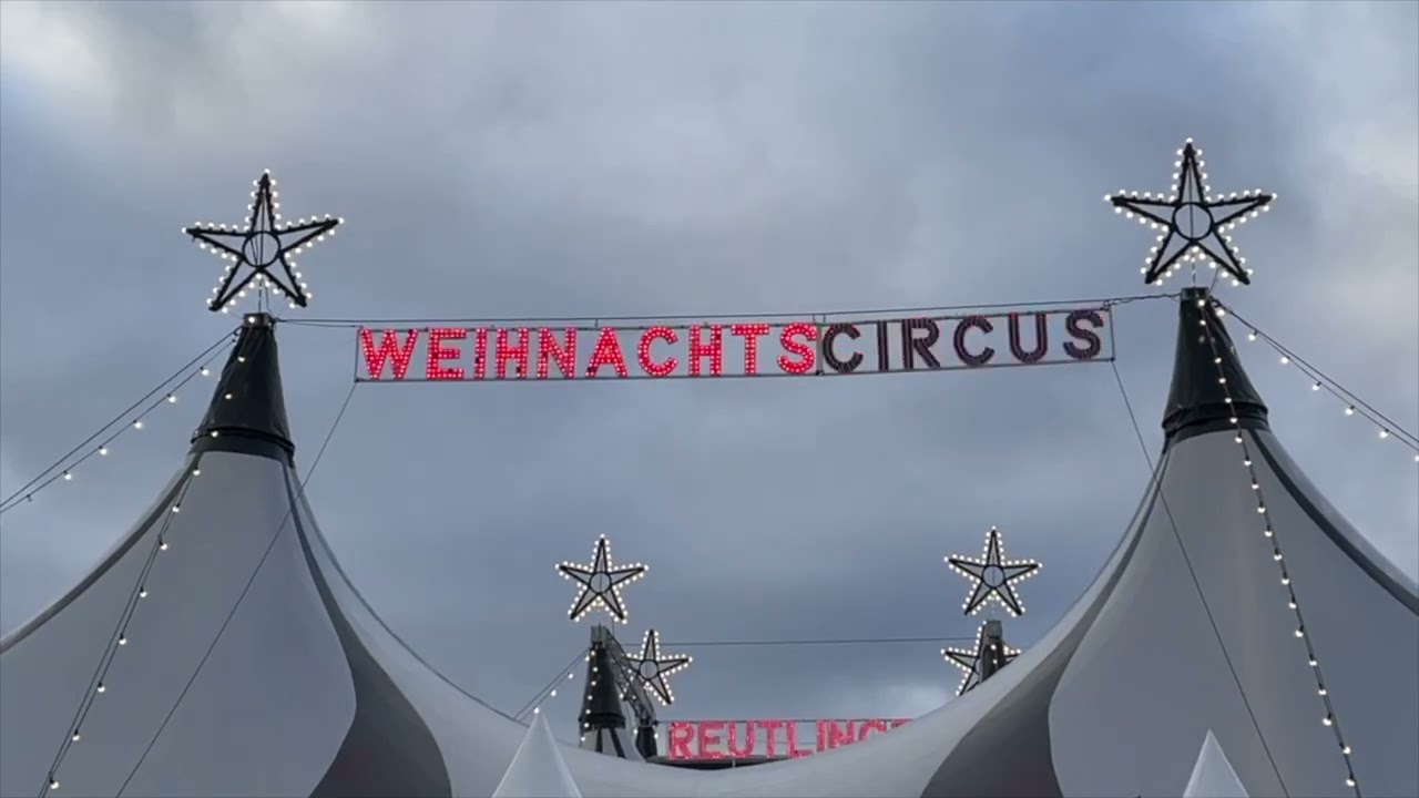REUTLINGEN WEIHNACHTSZIRKUS 2025/26
