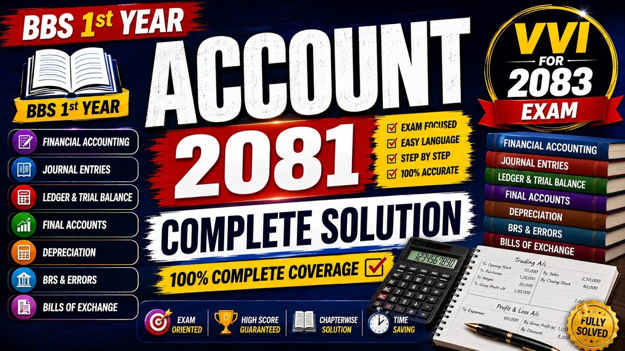 Bbs 1st year account Tu question paper 2081 Full solution