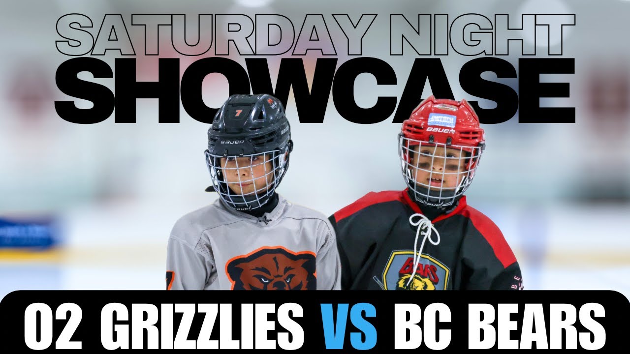 🥉Saturday Night Showdown #46 - O2 Grizzlies vs BC Bears
