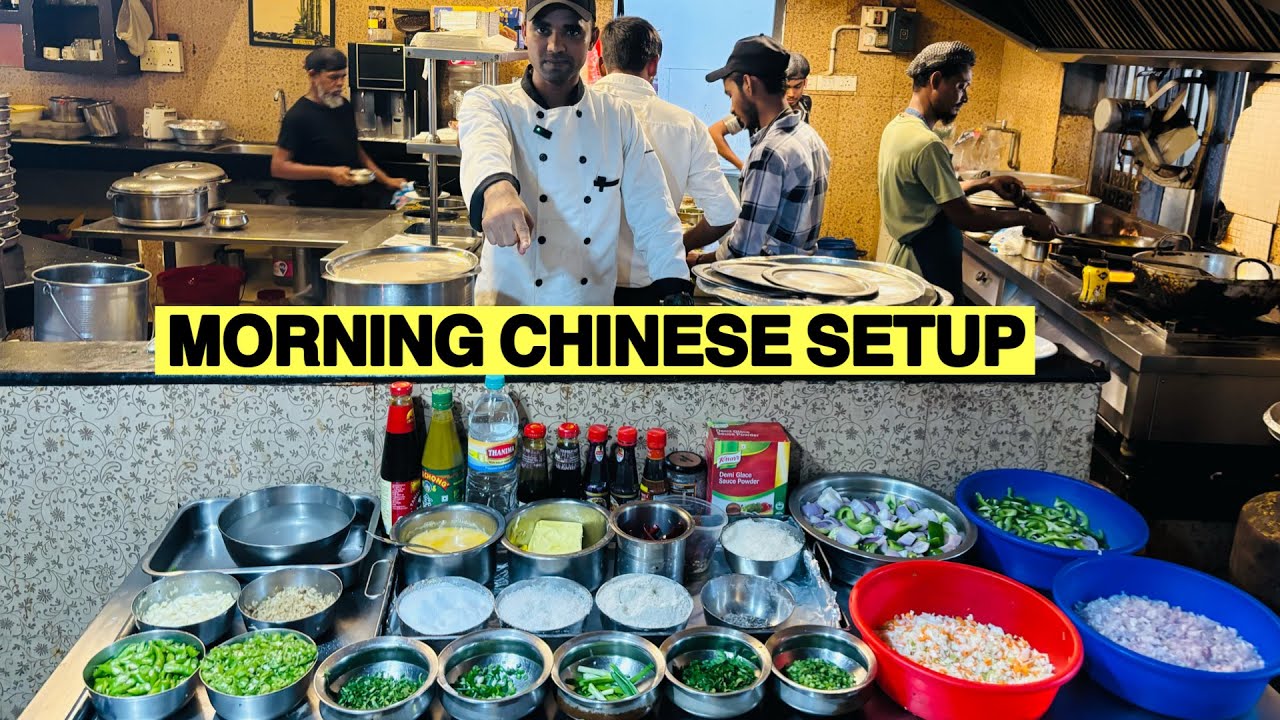 MORNING चाइनीज़ SETUP | Chinese Section Food Setup Video | How To Chinese  Setup Video | Azam chef 