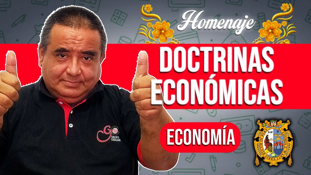 DOCTRINAS ECONÓMICAS 💰 | Economía [HOMENAJE]