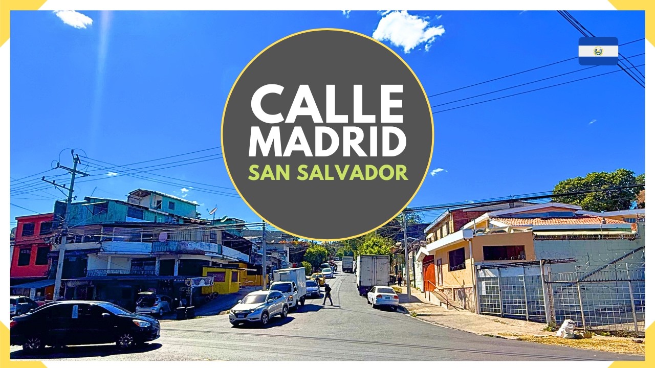 La COLONIA PROVIDENCIA y su CALLE MADRID en el CENTRO DE SAN SALVADOR - EL SALVADOR 2026