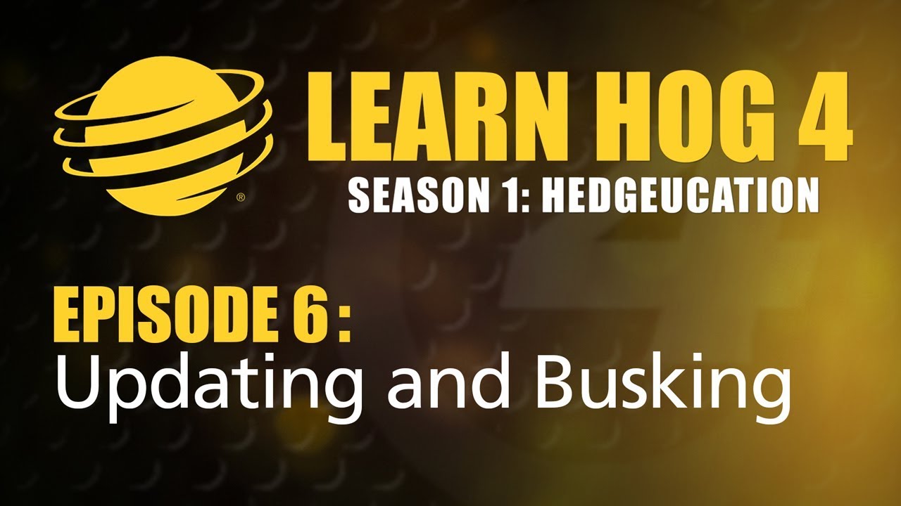 Learn Hog 4 Lesson 1.6 &ndash; Updating and Busking