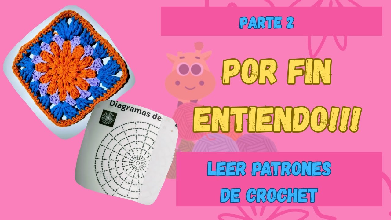 Cómo para leer DIAGRAMAS de CROCHET sin confundirte (Fácil y Rápido) PARTE 2 Ideal principiantes 